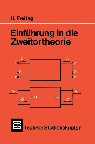 Teubner Studienskripten, Bd.64, Einführung in die Zweitortheorie (Teubner-Studienskripten Elektrotechnik)