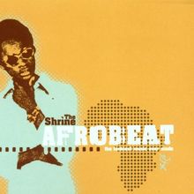 Shrine Presents Afrobeat de Various