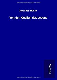 Von den Quellen des Lebens