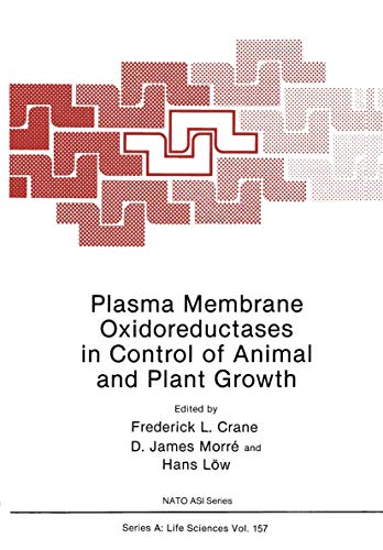 Plasma Membrane Oxidoreductases in Control of Animal and Plant Growth (Nato Science Series A:, 7, Band 7)