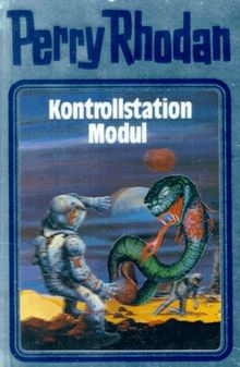 Kontrollstation Modul. Perry Rhodan 26. (Perry Rhodan Silberband)