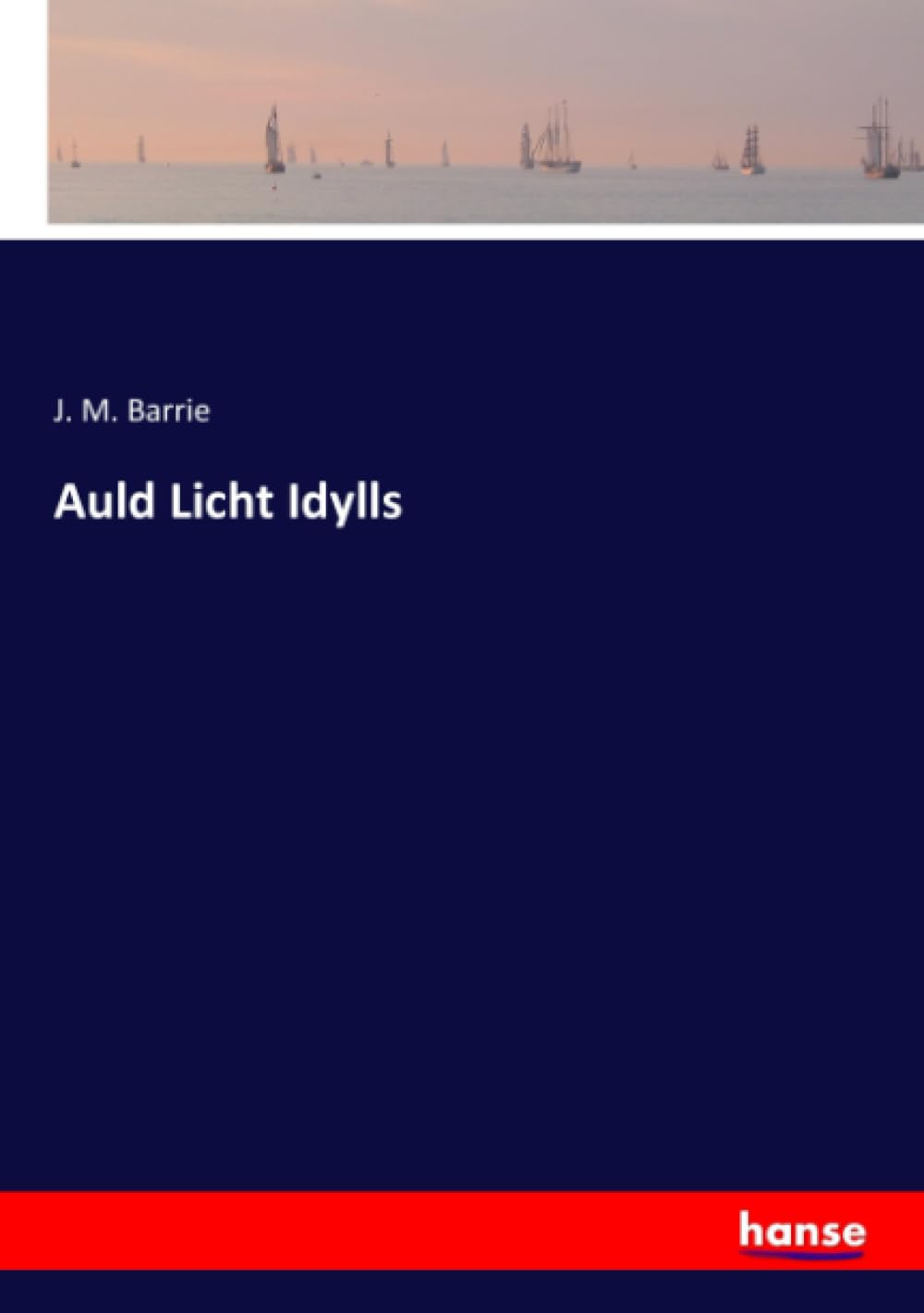 Auld Licht Idylls