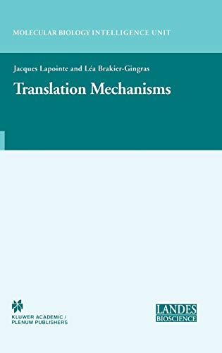 Translation Mechanisms (Molecular Biology Intelligence Unit)