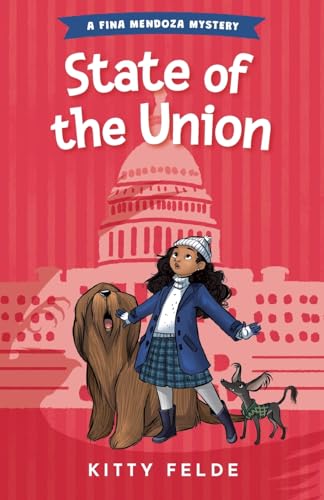State of the Union: A Fina Mendoza Mystery (Fina Mendoza Mysteries, Band 2)
