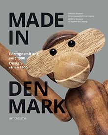 Made in Denmark: Formgestaltung seit 1900