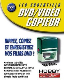 Les essentiels : DVD/Vidéo Copieur [CD] [CD-Rom]