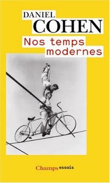 Nos temps modernes