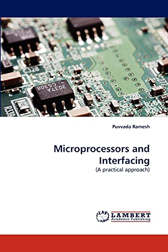 Microprocessors and Interfacing: (A practical approach)