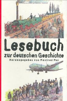 Lesebuch Zur Deutschen Geschichte (Beltz & Gelberg - Sachbuch) Von ...