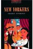 The Obwl2: New Yorkers Short Stories: Level 2: 700 Word Vocabulary: 700 Headwords (Oxford Bookworms Library)
