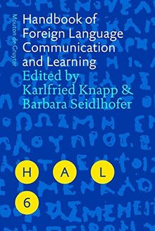Handbook of Foreign Language Communication and Learning (Handbooks of Applied Linguistics [HAL], Band 6)