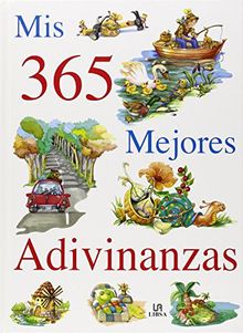 Mis 365 Mejores Adivinanzas (Libros de Entretenimiento, Band 2)