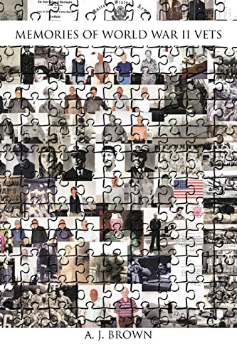 Memories Of World War ll Vets