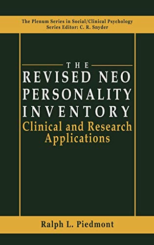 The Revised NEO Personality Inventory: Clinical and Research Applications (The Springer Series in Social Clinical Psychology)