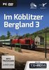 Train Simulator 2014 - Railworks 5: Im Köblitzer Bergland 3 (Add-On)