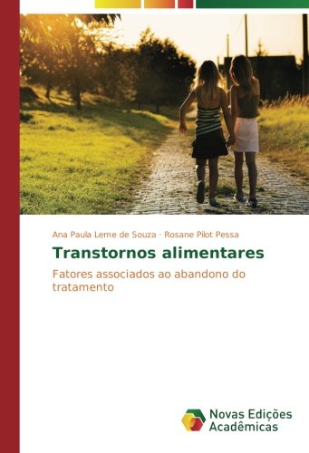 Transtornos alimentares: Fatores associados ao abandono do tratamento