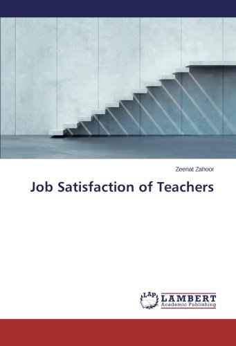 Job Satisfaction of Teachers