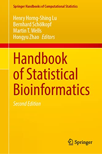 Handbook of Statistical Bioinformatics (Springer Handbooks of Computational Statistics)