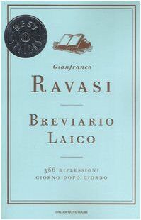 Breviario laico. 366 riflessioni giorno dopo giorno