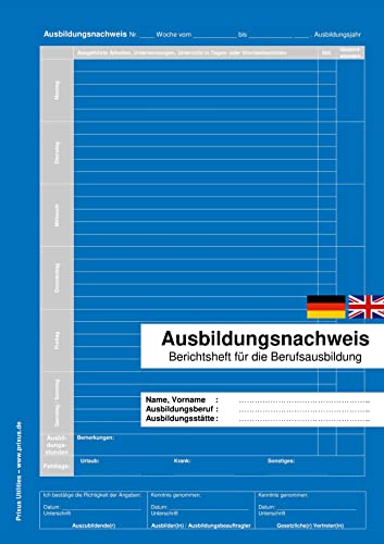 Ausbildungsnachweis: Berichtsheft für die Berufsausbildung