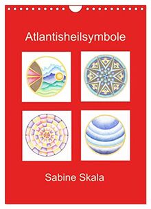 Atlantisheilsymbole (Wandkalender 2023 DIN A4 hoch), Calvendo Monatskalender