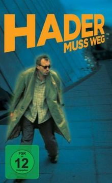 Josef Hader - Hader muss weg!