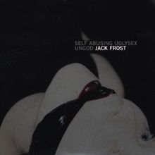 Self-Abusing Uglysex Ungod