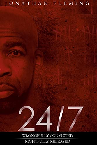 24/7 Wrongfully Convicted, Rightfully Released