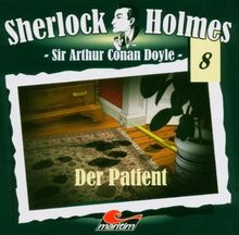 Sherlock Holmes, 8: Der Patient