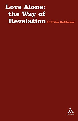 Love Alone: The Way of Revelation (Stagbooks S)