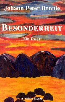 Besonderheit. Ein Essay