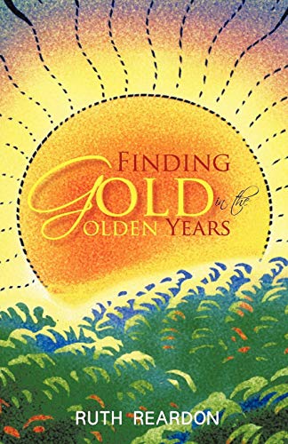 Finding Gold In The Golden Years