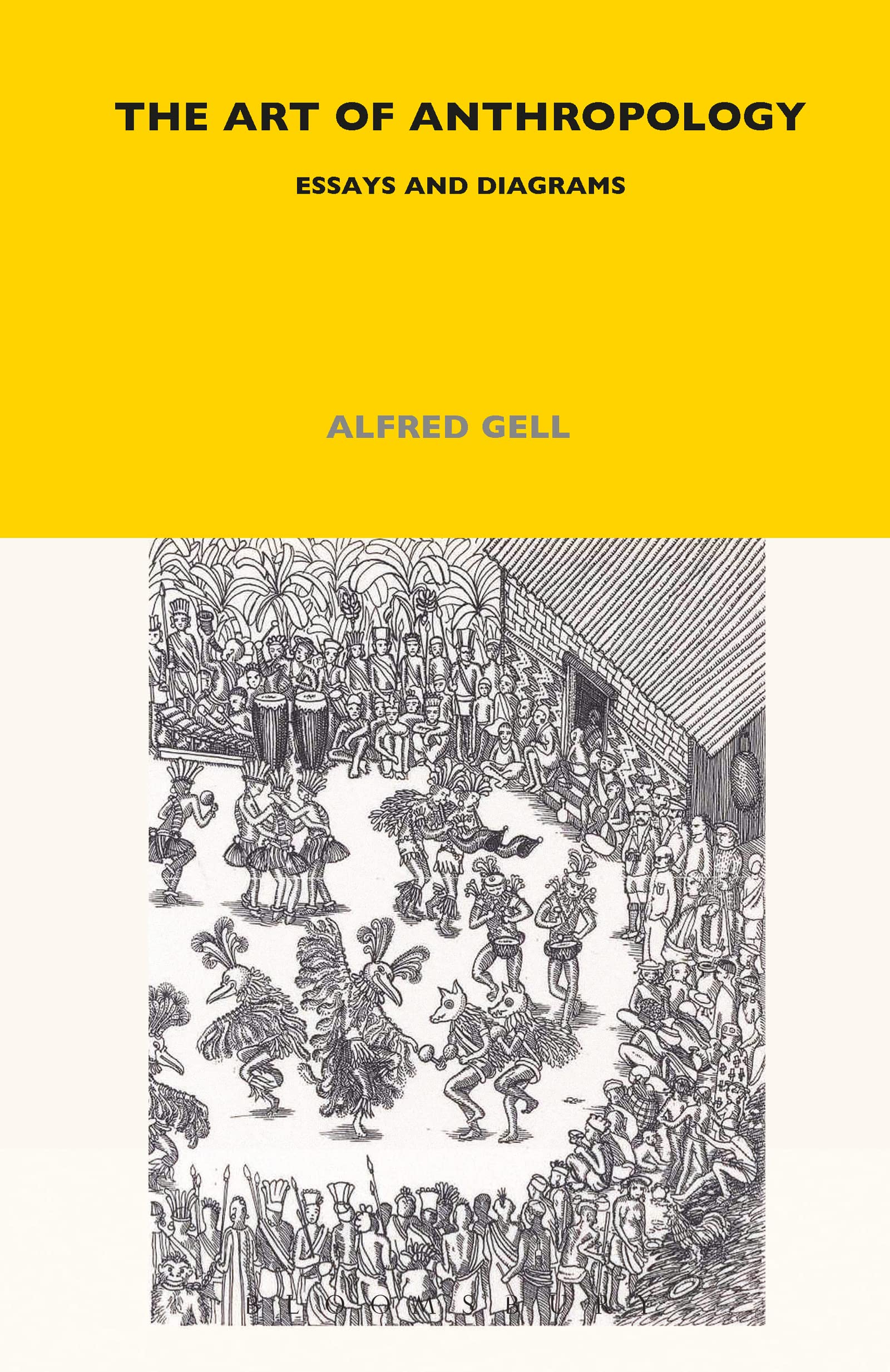 The Art of Anthropology: Essays and Diagrams (LONDON SCHOOL OF ECONOMICS MONOGRAPHS ON SOCIAL ANTHROPOLOGY)