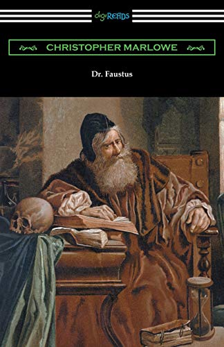 Christopher Marlowe Dr. Faustus