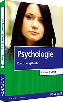 Psychologie Übungsbuch (Pearson Studium - Psychologie)