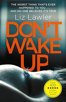 Don't Wake Up: A shocking and compelling new thriller that you will not be able to put down!