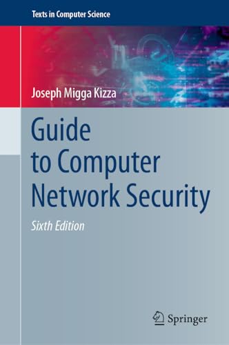 Guide to Computer Network Security (Texts in Computer Science)