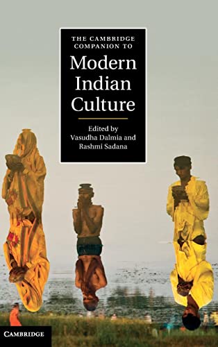 The Cambridge Companion to Modern Indian Culture (Cambridge Companions to Culture)