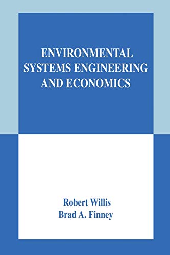 Environmental Systems Engineering and Economics