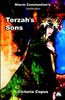 Storm Constantine's Wraeththu Mythos 'Terzah's Sons' (Wraeththu Mythos S)