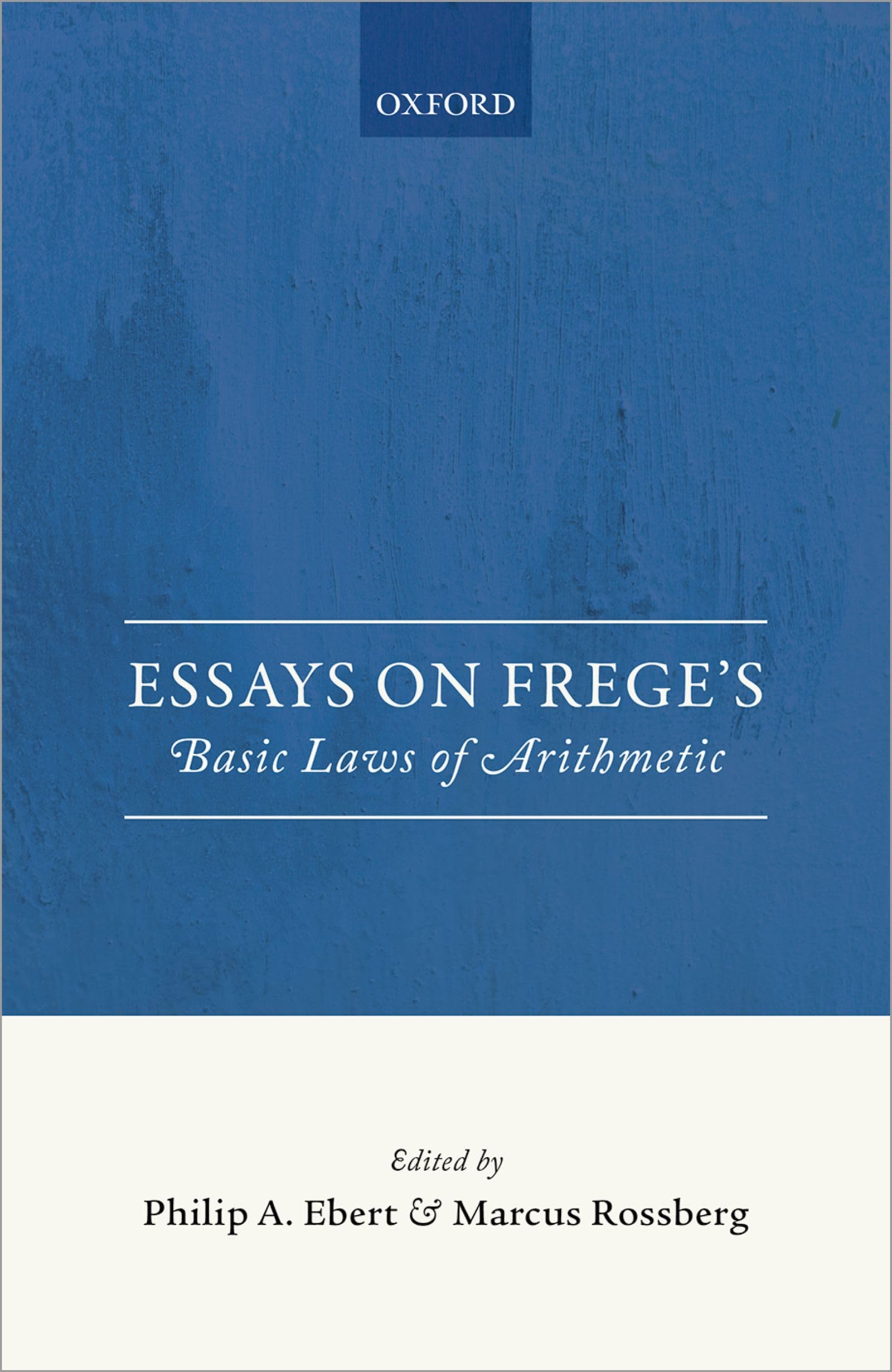 Essays on Frege's Foundations of Arithmetic