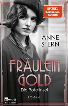 Fräulein Gold: Die Rote Insel (Die Hebamme von Berlin, Band 5) von Stern, Anne | Buch | Zustand gut