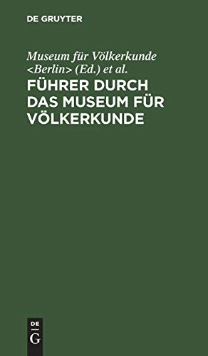 Führer durch das Museum für Völkerkunde