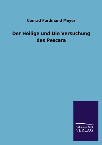 Der Heilige und Die Versuchung des Pescara