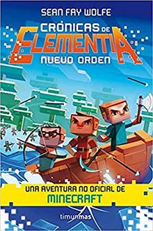Crónicas de Elementia nº 02/03 Nuevo orden (Fantasía)