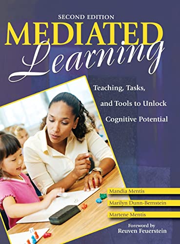Mediated Learning: Teaching, Tasks, and Tools to Unlock Cognitive Potential