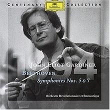 Centenary Collection: John Eliot Gardiner - Beethoven Symphonies Nos. 5 & 7