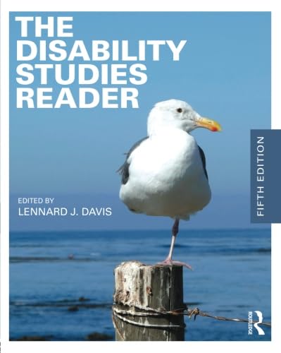 The Disability Studies Reader