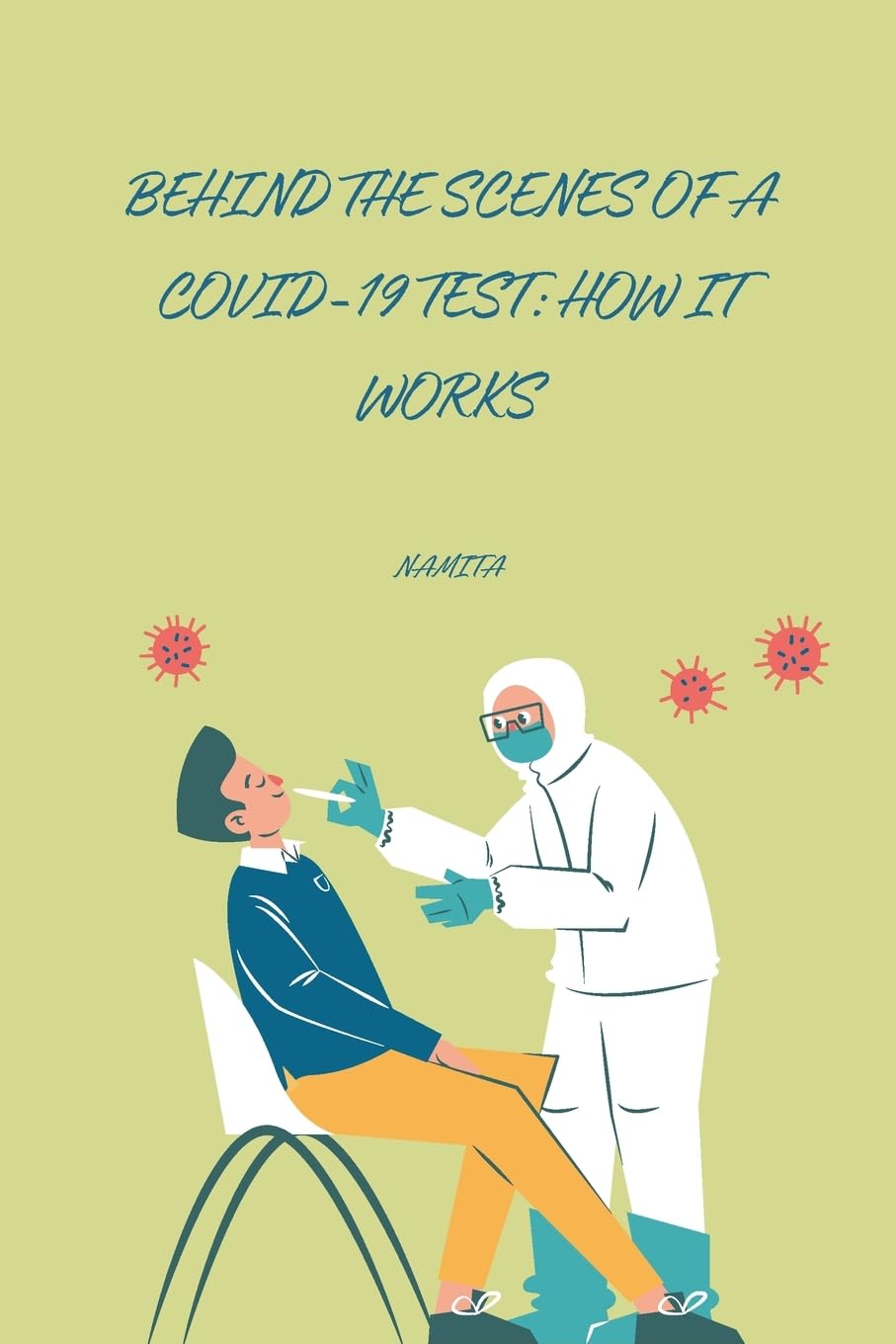 Behind the Scenes of a COVID-19 Test: How It Works: DE