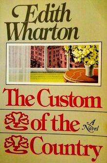 Custom of the Country (The Scribner Library of Contemporary Classics)